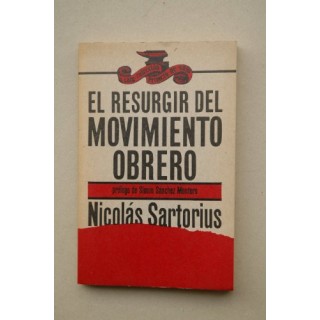 El Resurgir Del Movimiento Obrero